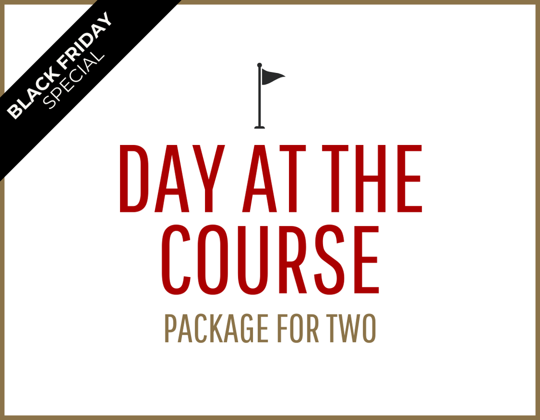Day at the Course Package for Two | Black Friday Offer