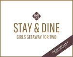 Load image into Gallery viewer, Stay &amp; Dine Package | Girls Getaway for Two